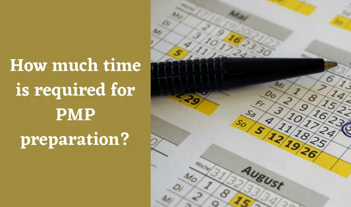 How much time is required for PMP preparation?