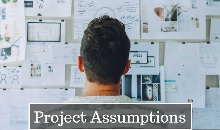 assumptions in project management examples