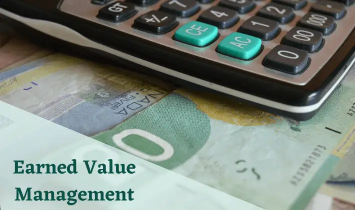 Earned Value Management